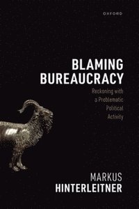 bokomslag Blaming Bureaucracy