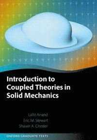 bokomslag Introduction to Coupled Theories in Solid Mechanics