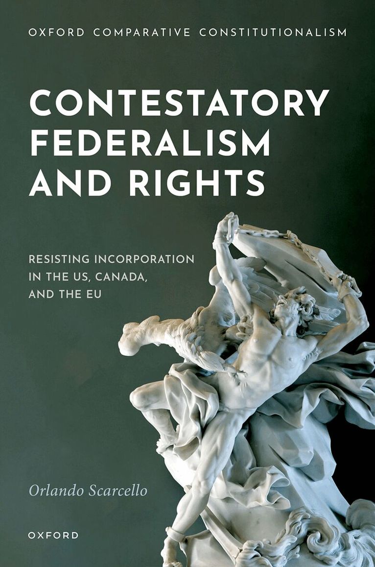 Orlando Scarcello - Contestatory Federalism and Rights, Inbunden. Tillgänglighet: Kommande