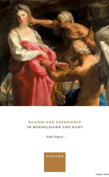 Paul Guyer - Reason and Experience in Mendelssohn and Kant, Häftad