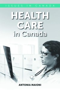 bokomslag Health Care in Canada