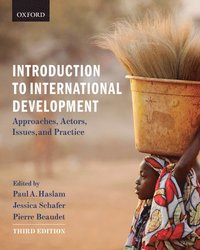 bokomslag Introduction to International Development: Approaches, Actors, Issues, and Practice