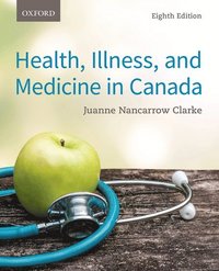 bokomslag Health, Illness, and Medicine in Canada