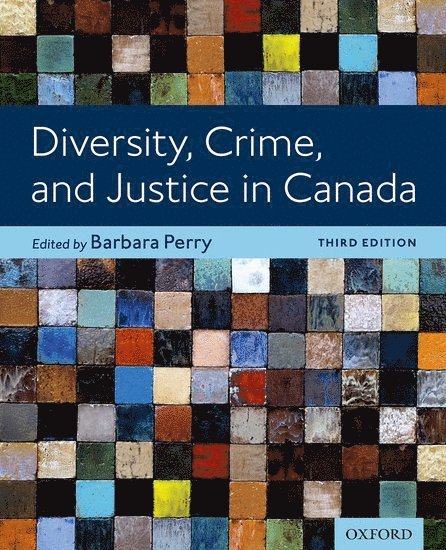 Diversity, Crime, and Justice in Canada