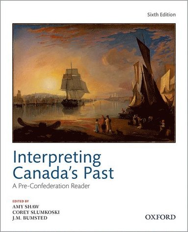 bokomslag Interpreting Canada's Past