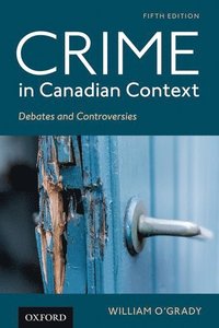 bokomslag Crime in Canadian Context