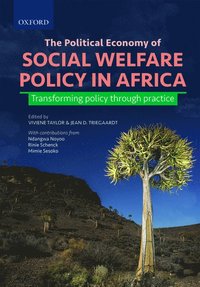 bokomslag The Political Economy of Social Welfare Policy in Africa