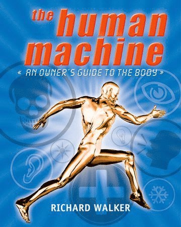 The Human Machine