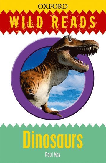 Paul May - Wild Reads: Dinosaurs, Häftad