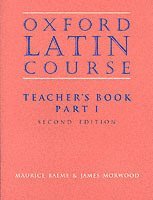 Maurice Balme, James Morwood - Oxford Latin Course: Part I: Teacher's Book, Häftad