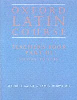 bokomslag Oxford Latin Course:: Part III: Teacher's Book