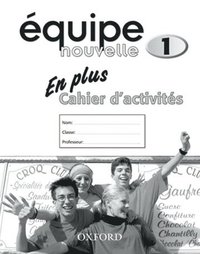 bokomslag quipe nouvelle: Part 1: En Plus Workbook