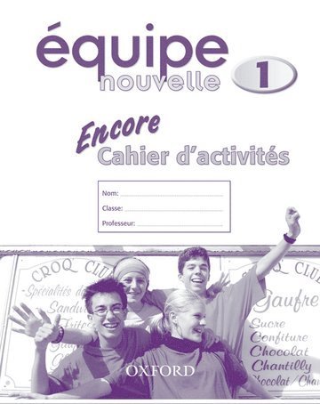 bokomslag quipe nouvelle: Part 1: Encore cahier d'activites