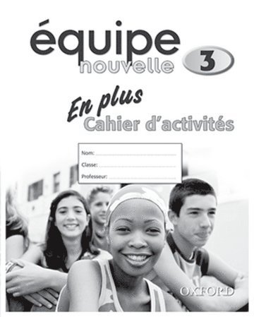 bokomslag Ã?quipe nouvelle: Part 3: En Plus Workbook