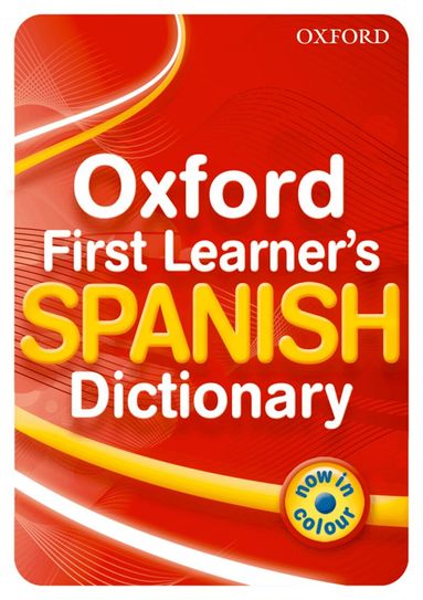 Michael Janes - Oxford First Learner's Spanish Dictionary, Häftad