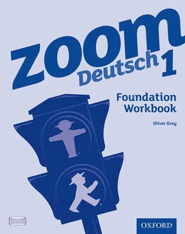 Zoom Deutsch 1 Foundation Workbook 1