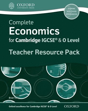 Complete Economics for IGCSE and O-Level Teacher Resource Pack 1