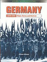bokomslag Germany 1858-1990: Hope, Terror and Revival