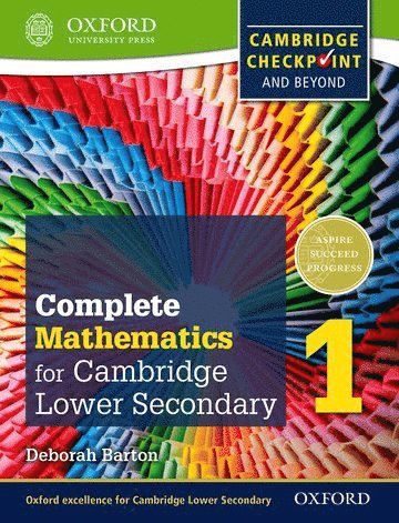 Complete Mathematics for Cambridge Lower Secondary 1 (First Edition) 1