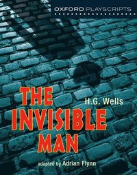 bokomslag Oxford Playscripts: The Invisible Man