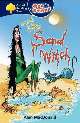 Oxford Reading Tree: All Stars: Pack 1: The Sand Witch 1