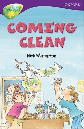 Oxford Reading Tree: Level 11: Treetops Stories: Coming Clean