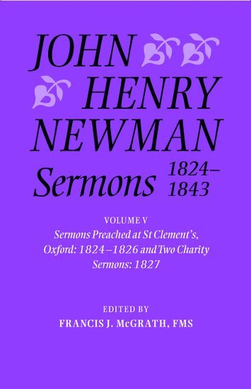 John Henry Newman Sermons 1824-1843 1