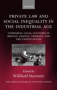 bokomslag Private Law and Social Inequality in the Industrial Age