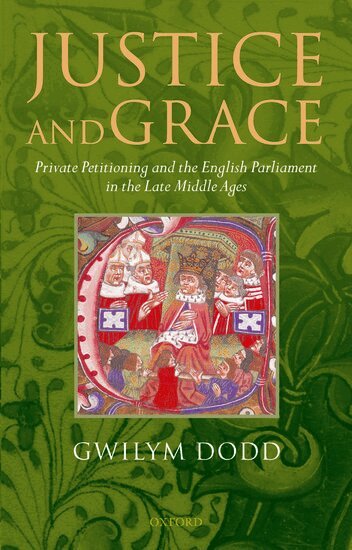 Gwilym Dodd - Justice and Grace, Inbunden