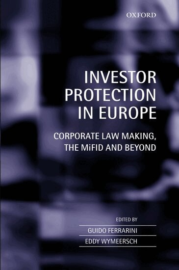 Guido Ferrarini, Eddy Wymeersch - Investor Protection in Europe, Inbunden