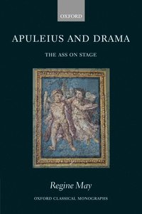 bokomslag Apuleius and Drama