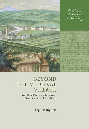 Beyond the Medieval Village 1