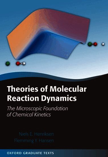 Theories of Molecular Reaction Dynamics