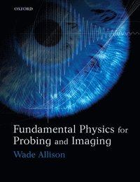 bokomslag Fundamental Physics for Probing and Imaging