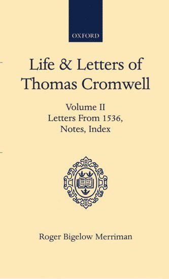 bokomslag Life and Letters of Thomas Cromwell