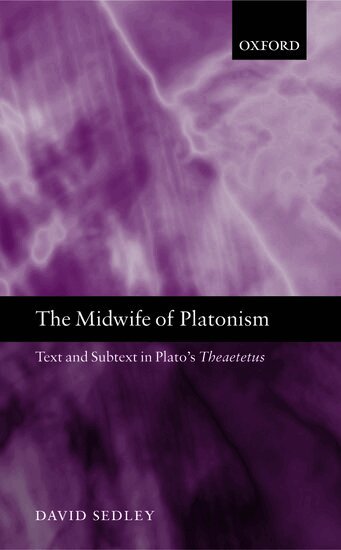 David Sedley - The Midwife of Platonism, Häftad