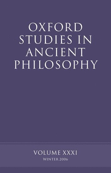 bokomslag Oxford Studies in Ancient Philosophy XXXI