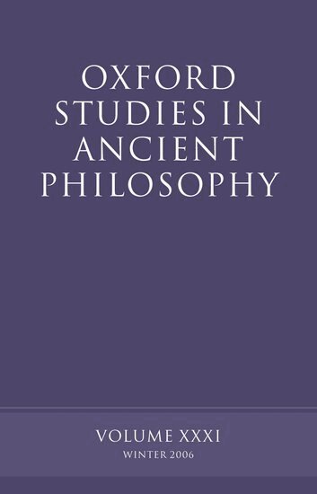 David Sedley - Oxford Studies in Ancient Philosophy XXXI, Häftad