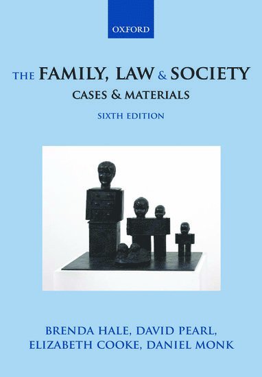 bokomslag The Family, Law & Society: Cases & Materials