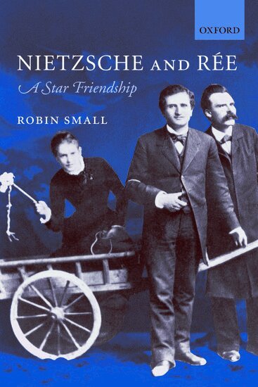 Robin Small - Nietzsche and Rée, Häftad