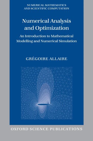 Grégoire Allaire - Numerical Analysis and Optimization, Häftad