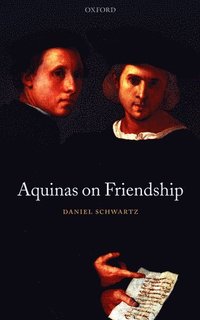 bokomslag Aquinas on Friendship