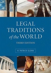 bokomslag Legal traditions of the world : sustainable diversity in law