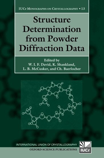 W.I.F. David, K. Shankland, L.B. McCusker, C. Bärlocher - Structure Determination from Powder Diffraction Data, Häftad