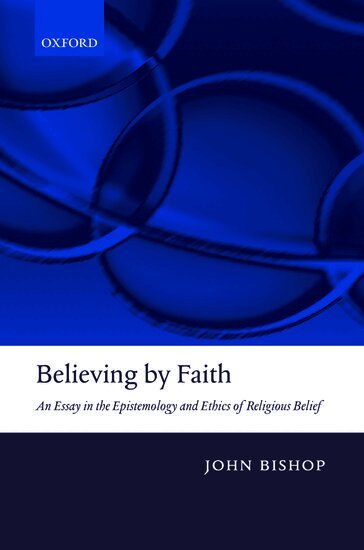 John Bishop - Believing by Faith, Inbunden