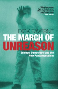 bokomslag The March of Unreason