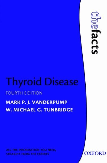 Mark P.J Vanderpump, W. Michael G. Tunbridge - Thyroid Disease, Häftad