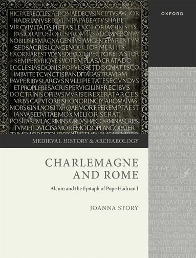 Joanna Story - Charlemagne and Rome, Inbunden