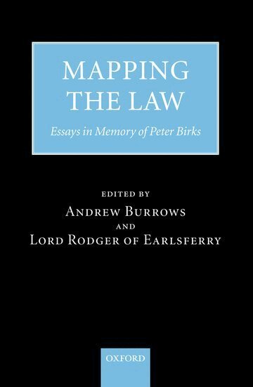 BURROWS ET AL, Andrew Burrows, Alan Rodger - Mapping the Law, Inbunden