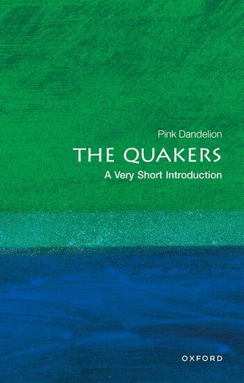 Pink Dandelion - The Quakers, Häftad
